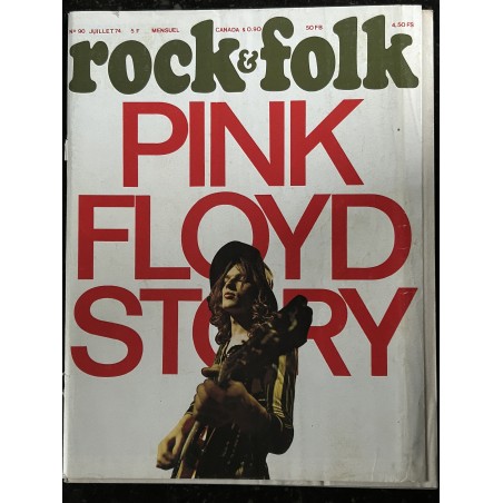 ROCK & FOLK 090  1974  JUILLET COVER PINK FLOYD STORY ENO LOU REED SOFT MACHINE BRIAN JONES ELTON JONES RANDY NEWMAN