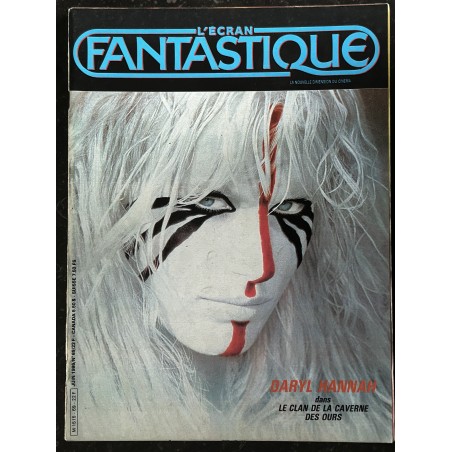 L'écran fantastique n° 69  - 1986 -  DARYL HANNAH Le clan de la caverne des ours Les Vamps du fantastique