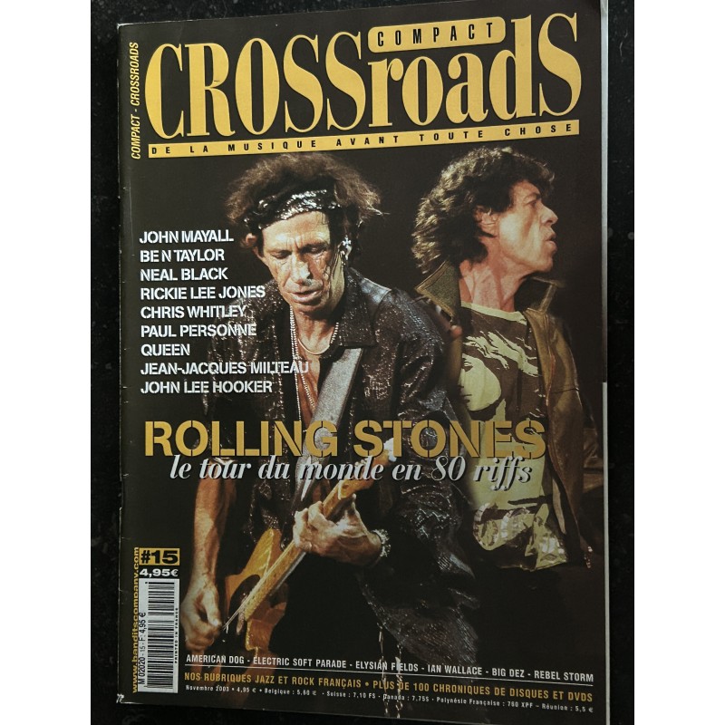 Cross Roads 15 novembre 2003 Rolling Stones John Mayall Ben Taylor Queen John Lee Hooker