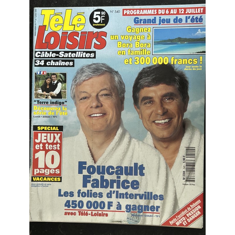 TELE LOISIRS 540 juillet 1996 Jean-Pierre Foucault Fabrice Terre indigo