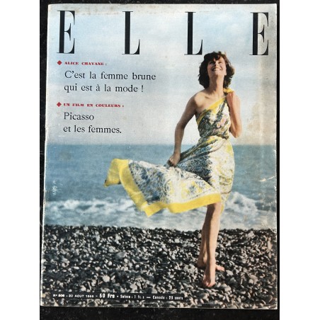 ELLE 506 - 22 aout 1955 - Picasso et les femmes - C'est la femme brune qui est à la mode ! Alice Chavane