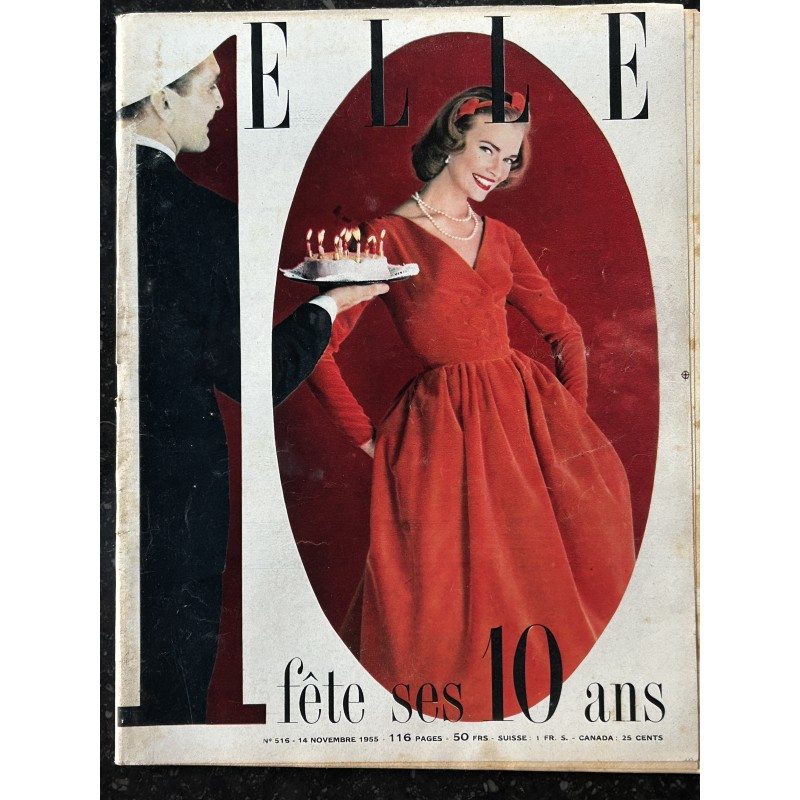 ELLE 516 - 14 novembre 1955 - ELLE fête ses 10 ans - Collector