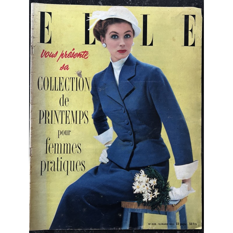 ELLE 328 - 10 mars 1952 - Collections de printemps pour femmes pratiques
