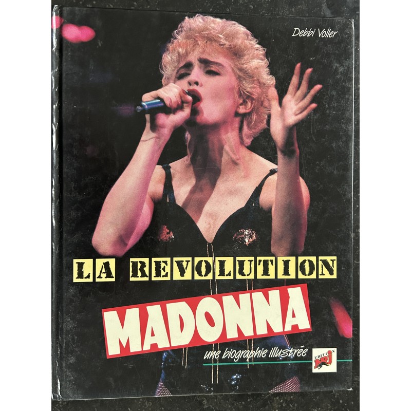 EO LA REVOLUTION MADONNA DEBBI VOLLER LA REVOLUTION MADONNA 100 PAGES 1989 NRJ