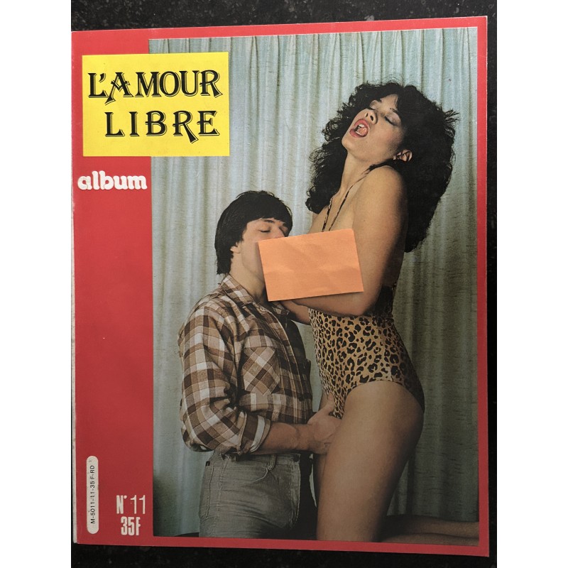 L'AMOUR LIBRE Album N° 11 1986 - N° 36 - 42 et 43