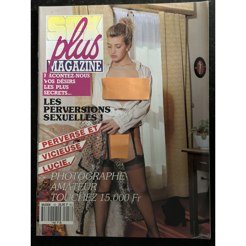 Sex Plus Magazine 18 N° 18  Perversions sexuelles  Lycéennes en folie  SERENA  EIRHICA  FREIA  SIMONE  Mariée