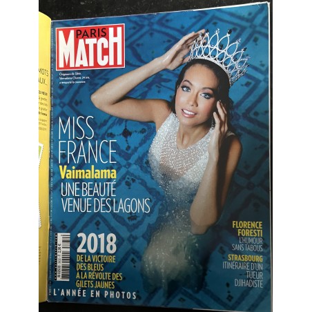 PARIS MATCH N° 3632 Décembre 2018 Miss France Vaimalama Année 2018 Année en photos - Florence Foresti