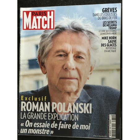 PARIS MATCH N° 3684 décembre 2019 Roman Polanski la Grande explication - Mike Horn