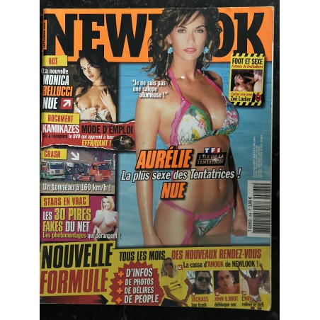 NEWLOOK 264 SEPTEMBRE 2005 TENTATION AURELIE NUE LE SOSIE MONICA BELLUCCI NUDES WORST OF FAKES