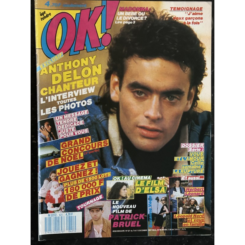 OK ! âge tendre 621 décembre 1987 Anthony Delon Elsa Madonna et Sean Patrick Bruel Herbert Leonard Léopold Nord et vous