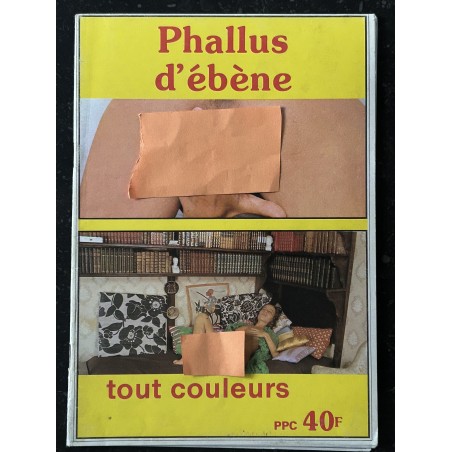PHALLUS D'EBENE TOUT COULEUR 32 PAGES 1979 ROMAN PHOTO EROTIC VINTAGE
