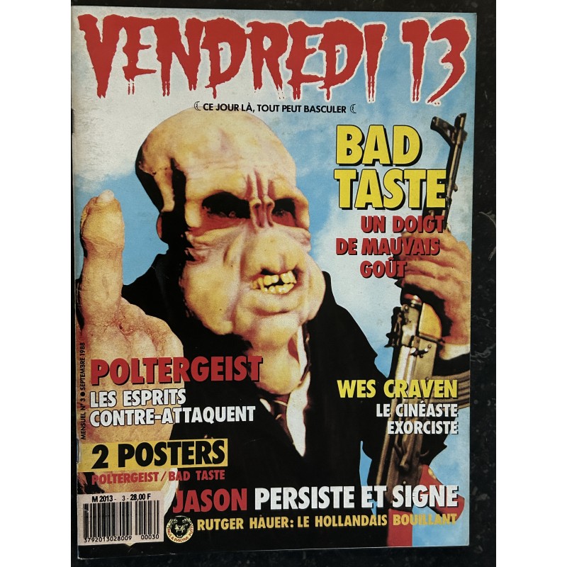 VENDREDI 13 N° 3 BAD TASTE Poltergeist Wes Craven Jason Rutger Hauer