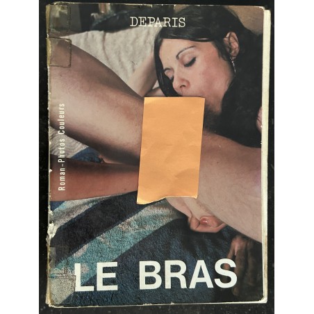 Le Bras - Deparis - ROMAN PHOTO 1976 - 200 pages