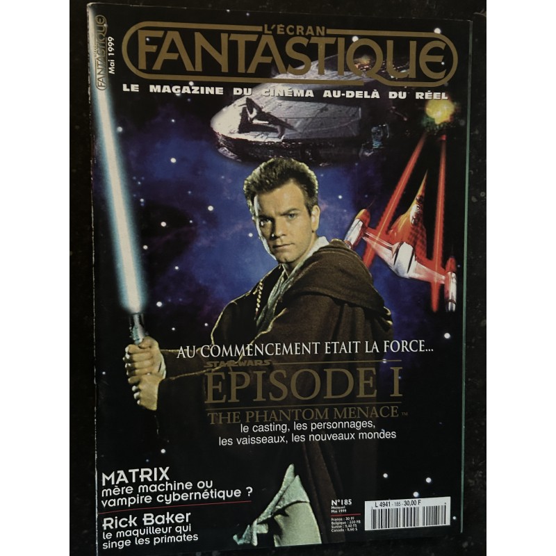 L'écran fantastique n° 185 mai 1999 Star Wars Episode I The Phantom Menace Matrix Rick Baker + Poster
