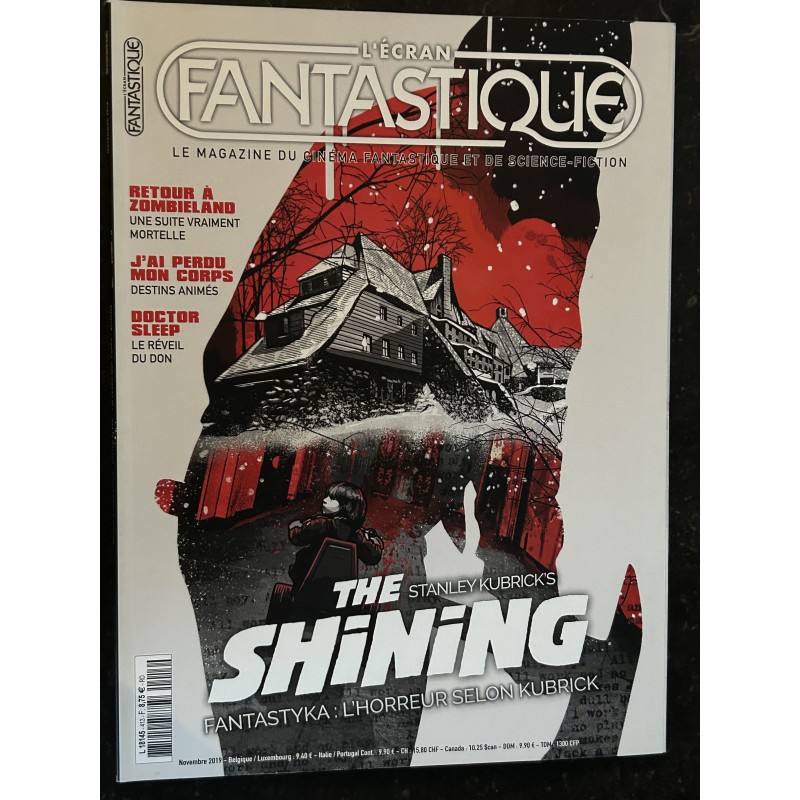L'écran fantastique n° 413 2019  Thge Shining Stanley Kubrick's Doctor Sleep Retour à Zombieland
