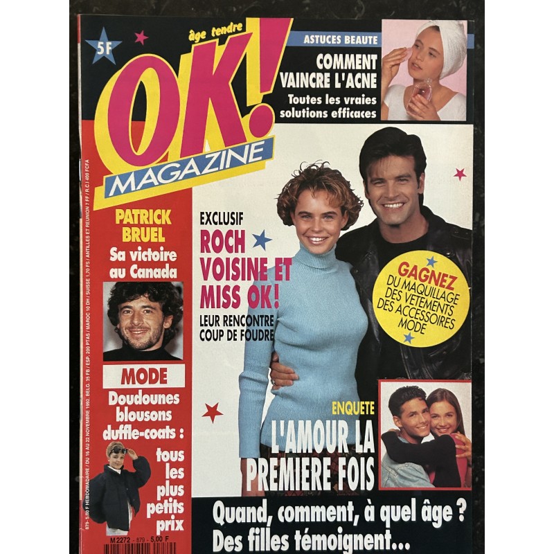 OK ! âge tendre 879 Novembre 1992 Roch Voisine Patrick Bruel Madonna Mode l' amour la première fois