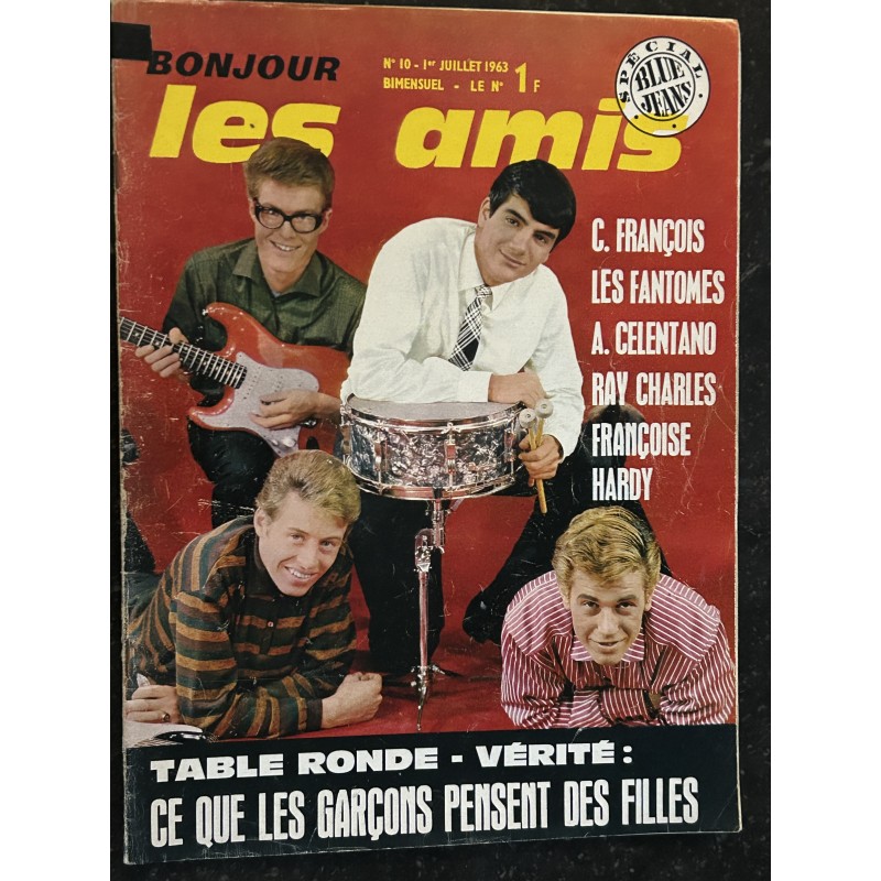 Bonjour les amis n° 10 - 1963 - Claude François 6 pages + Poster - Ray Charles Françoise Hardy - Les Fantômes