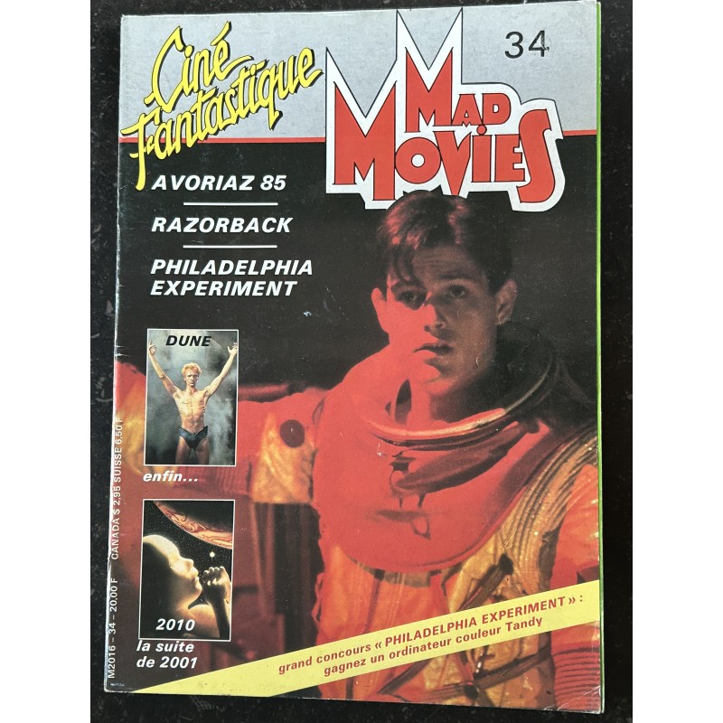 Ciné Fantastique MAD MOVIES  n° 34  - 1985 -  AVORIAZ 85  RAZORBACK PHILADELPHIA EXPERIMENT Dune 2010