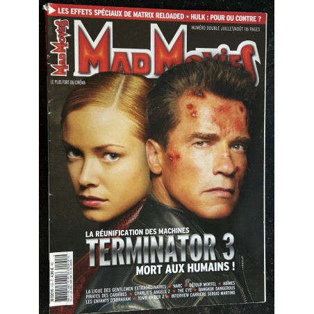 Ciné Fantastique MAD MOVIES  n°155  - 2003 -   TERMINATOR 3  ARNOLD SCHWARZENEGGER MATRIX  HULK