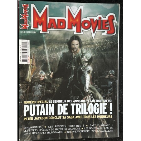 MAD MOVIES N° 159 2003 Numéro Spécial Le Seigneur des anneaux Le retour du roi Peter Jackson Matrix Revolutions