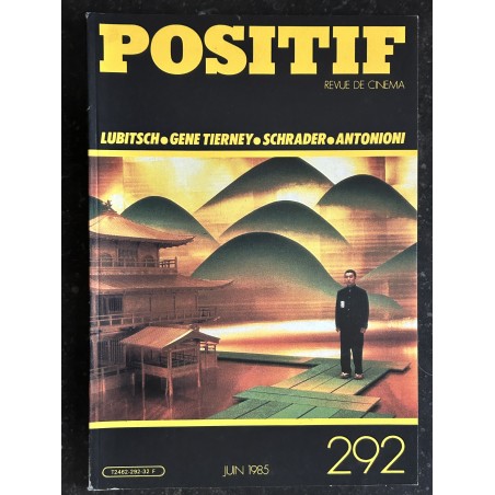POSITIF N° 292 Juin 1985 Lubitsch - Gene Tierney - Schrader - Antonioni - Revue de cinéma