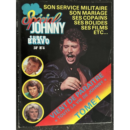 Super Bravo n° 8 - 1970 - Spécial Johnny Hallyday - 48 pages - Service militaire Mariage Copains Bolides Films etc.