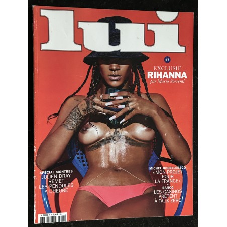LUI 007 MAI 2014 COVER RIHANNA NUE 10 PAGES PAR MARIO SORRENTI MICHEL HOUELLEBECQ PHOTOGRAPHY CHARME MARK SEGAL OLIVIER ZAHM