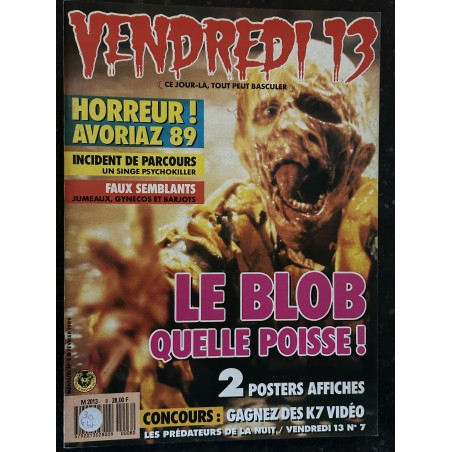 VENDREDI 13 n°  8 Le BLOB quelle poisse ! Avoriaz 89 Faux semblants