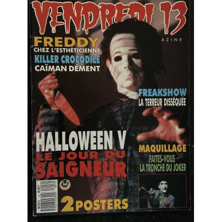 VENDREDI 13 n° 14 Freddy Killer Crocodile Caïman dément Halloween V Freakshow Maquillage