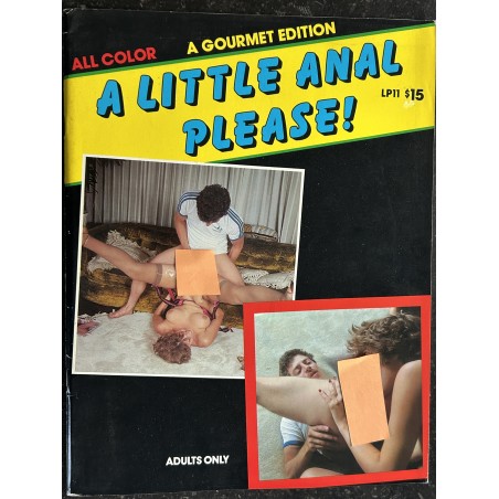 A Littel Anal Please ! A GOURMET Edition All color Erotic Photo Adult ONLY - 38 pages