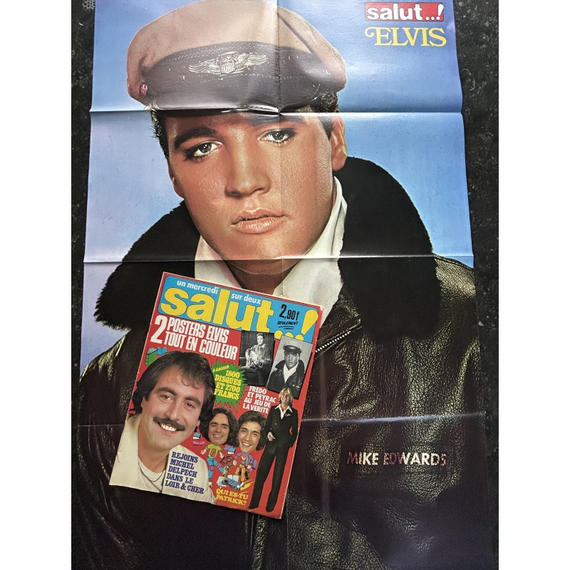 Salut ! N° 27 septembre 1977 + 2 Posters Elvis Michel Delpech Patrick Juvet Fredo et Peyrac