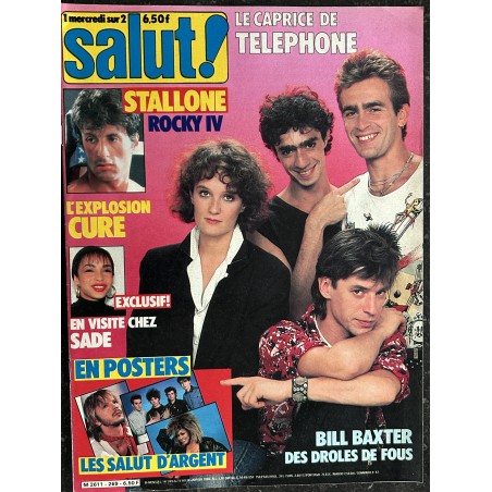 SALUT ! 1986 01 - 269 TELEPHONE STALLONE ROCKY IV THE CURE SADE EN PRIVE + POSTERS RENAUD TINA TURNER INDOCHINE