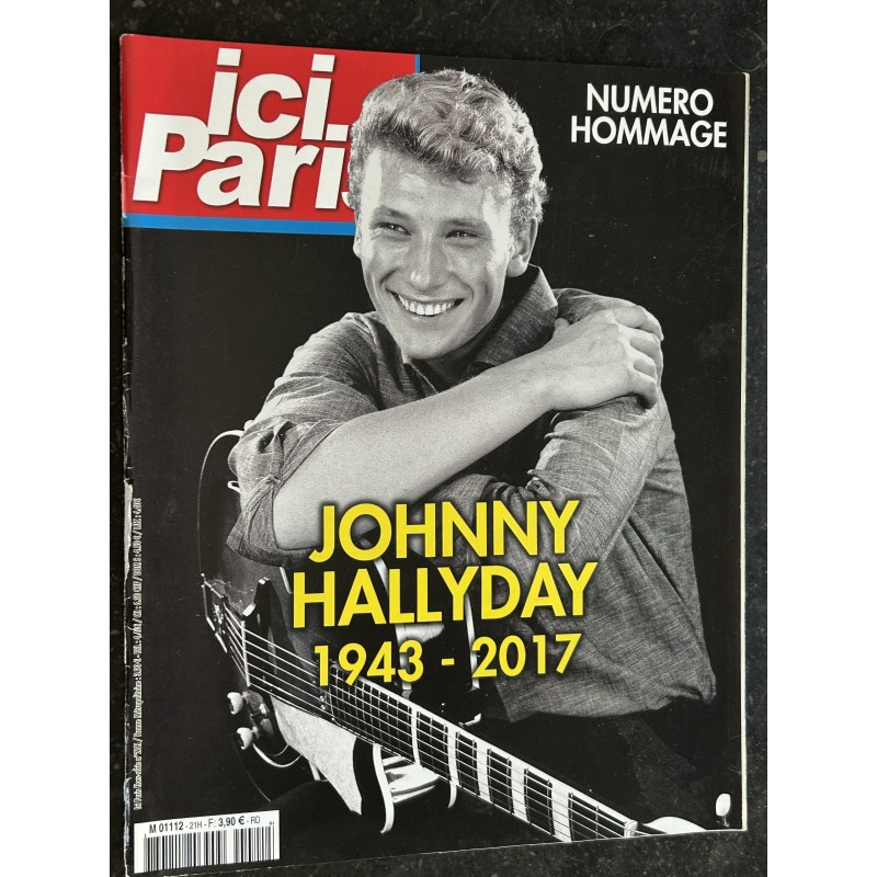 ICI PARIS Hors-Série N°21 Décembre 2017 Johny Hallyday Numéro Hommage - Spécial 76 pages