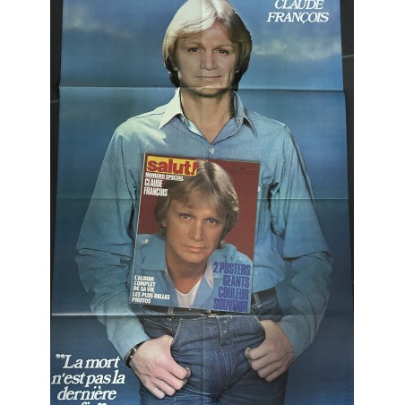 Salut ! 1978 03 -  45  Numéro Spécial CLAUDE FRANCOIS avec Posters géants