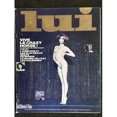 LUI 043 MAI 1991 MANARA INTERVIEW RICHARD BOHRINGER SPECIAL 40 ANS CRAZY HORSE STRIP-TEASE