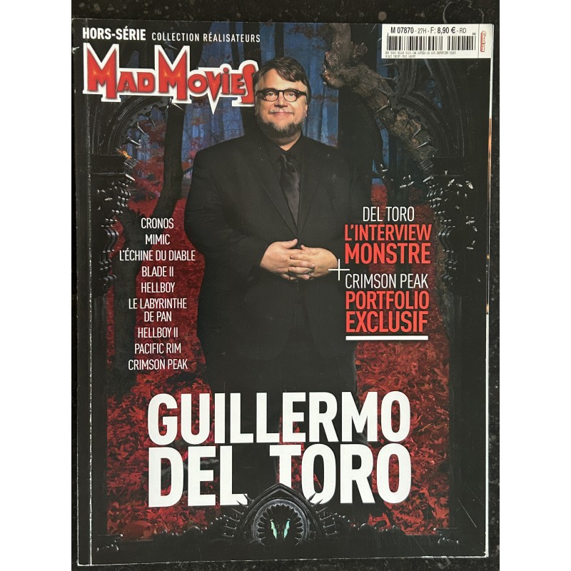MAD MOVIES Hors-Série n° 27 GUILLERMO DEL TORO INTERVIEW MONSTRE + CRIMSON PEAK PORTFOLIO EXCLUSIF