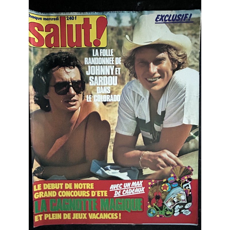 Salut ! 1978 06 - N° 60 JOHNNY HALLYDAY MICHEL SARDOU Juvet Bonnie Tyler Bob Marley Bob Dylan Shake