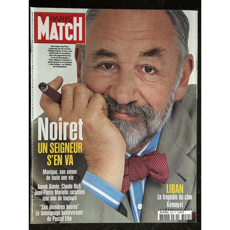 PARIS MATCH n° 3002  29 novembre 2006   Philippe NOIRET  Fabrice LUCHINI Inès SASTRE Françoise HARDY