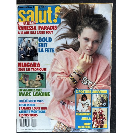 ylèSALUT ! 1987 07 N° 309 Vanessa Paradis Niagara Marc Lavoine Cock Robin Gold + Posters Sheila Chaussettes Noires