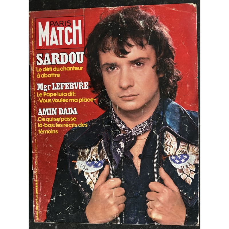 PARIS MATCH N° 1454 mars 1977 Michel Sardou Le défi du chanteur à abattre + Supplément spécial Ford 16 pages