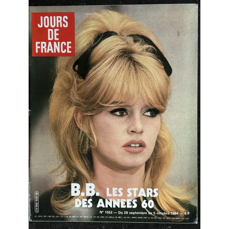 JOURS DE FRANCE 1552 29 sept. au 5 oct. 1984  B. BARDOT les stars des années 60 cover + 6 p. S. Loren L. Taylor Romy Sylvie