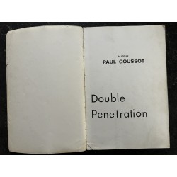 Double pénétration - 1981 - Paul Goussot - Roman Photo Adultes - 84 pages Editions Diaphilms