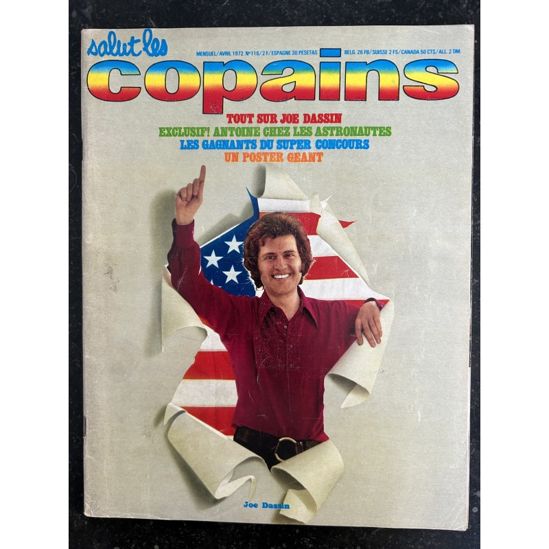 Salut les Copains N°116 Avril 1972 Cover Joe Dassin Johnny Hallyday Julien Clerc Ringo Antoine - Incomplet