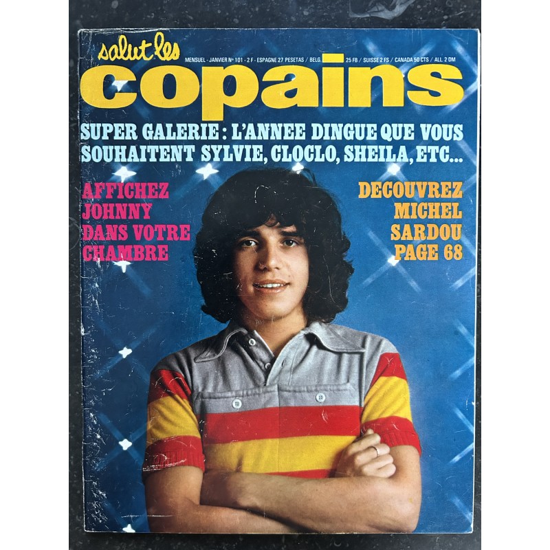 Salut les Copains N°101 01 1971 Julien Clerc Belmondo Michel Sardou Françoise Hardy Eddy Delpech + Poster Hallyday - Incomplet