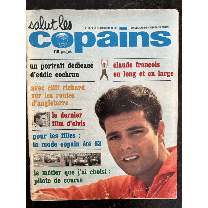 Salut les Copains N° 11 - 06 1963 - Eddie COCHRAN CLIFF RICHARD ELVIS PRESLEY Claude FRANCOIS JEAN-JACQUES DEBOUT