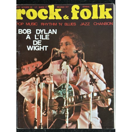 ROCK & FOLK 033 OCTOBRE 1969 COVER BOB DYLAN A L'iLE DE WIGHT