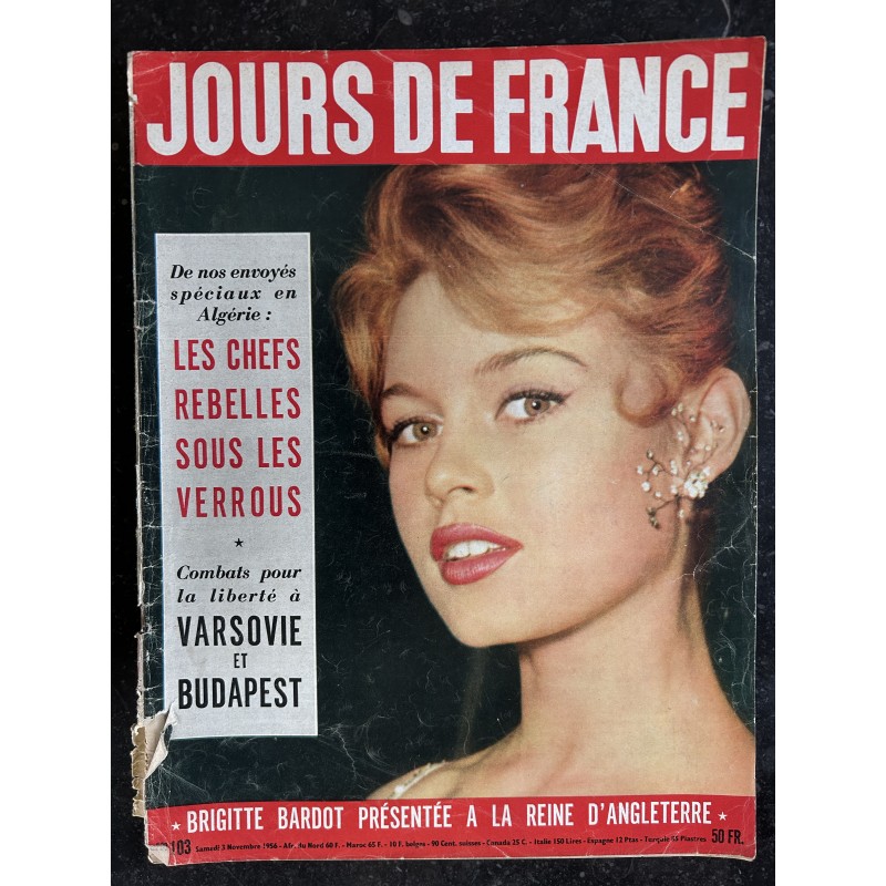 JOURS DE FRANCE   103  3 nov. 1956  B. BARDOT cover + 2 p. - RARE - L'empire du soleil - Varsovie et Budapest - 80 pages