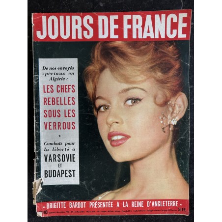 JOURS DE FRANCE 103  3 nov. 1956 Brigitte BARDOT cover + 2 p. - RARE - L'empire du soleil - Varsovie et Budapest - 80 pages