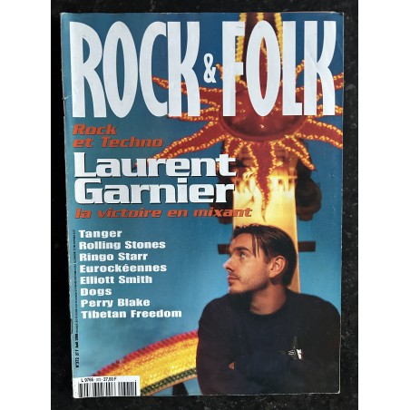 ROCK & FOLK 372 Laurent GARNIER TANGER Rollong Stones Ringo STARR Elliot SMITH DOGS Perry BLAKE Tibetan Freedom Eurockéennes