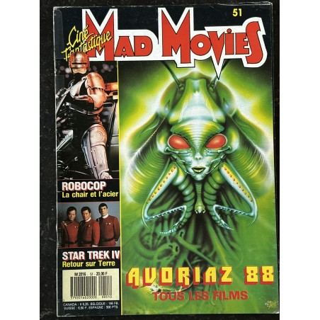 Ciné Fantastique MAD MOVIES n° 51 - 1988 - AVORIAZ 88  ROBOCOP  STAR TREK  IV